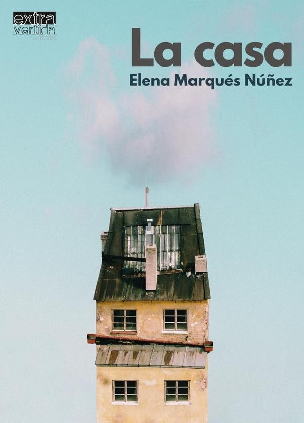 La Casa | ElenaMarques Nu?ez
