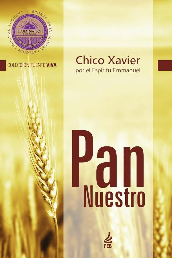 Pan nuestro (P?o nosso - Espanhol) | Emmanuel(Espirito)FranciscoC?ndido(Autor) Xavier