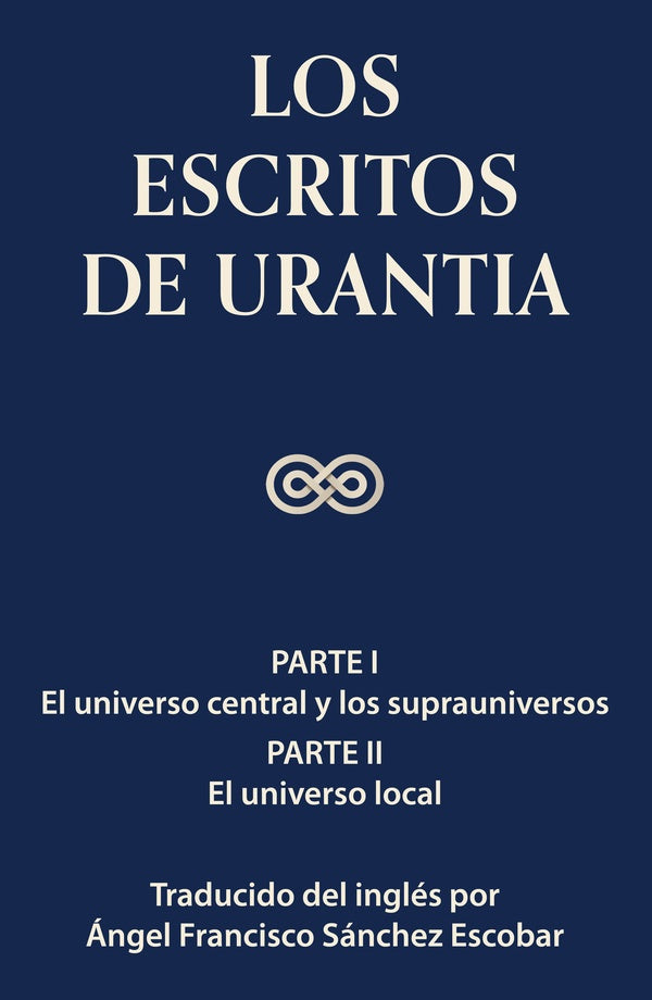 Los escritos de Urantia Vol I | AngelFranciscoSanchez Escobar