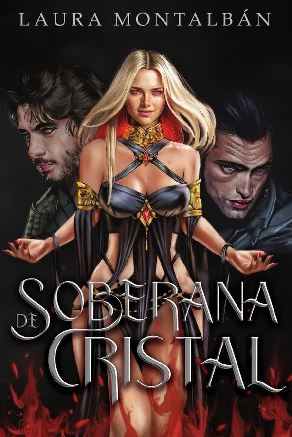 Soberana de Cristal | Laura Montalban