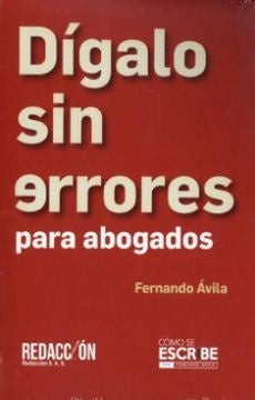 Digalo sin errores para abogados | FernandoAvila Gomez
