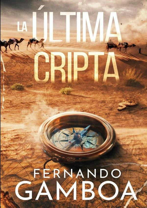La ultima cripta | GAMBOA FERNANDO