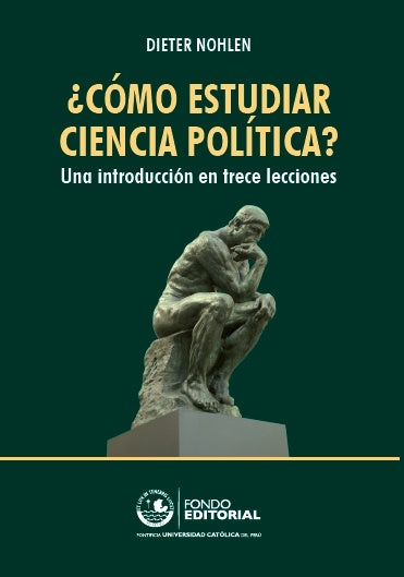 ?Como estudiar ciencia politica? Una introduccion en trece lecciones | Dieter Nohlen
