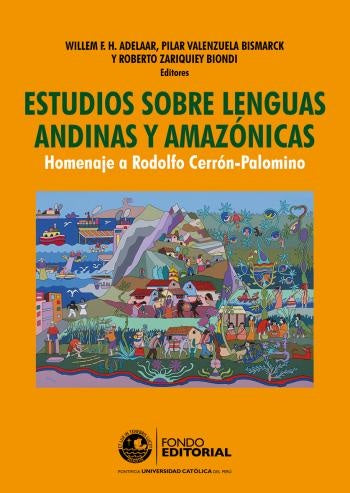 Estudios sobre lenguas andinas y amazonicas | WillemF.H. Adelaar