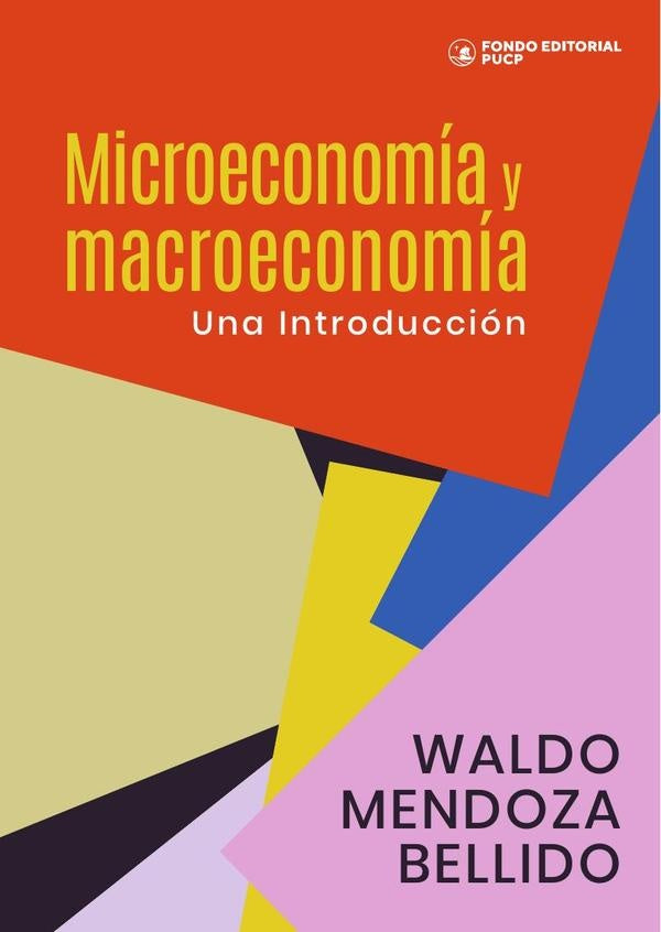 Microeconomia y macroeconomia | WaldoMendoza Bellido