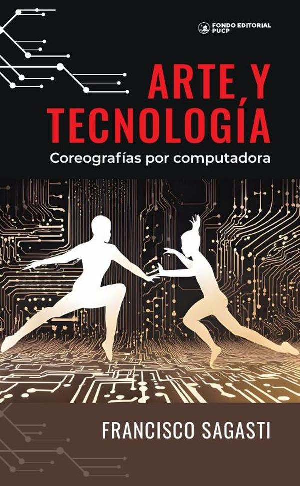 Arte y tecnologia | Francisco Sagasti