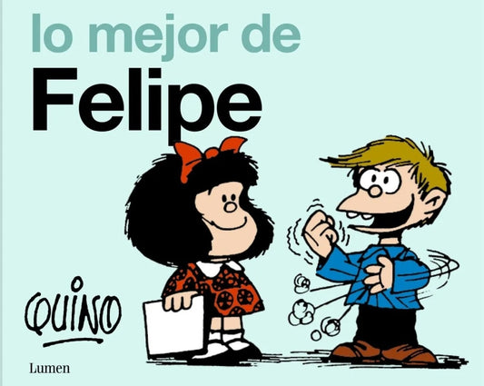 Lo mejor de Felipe | Quino