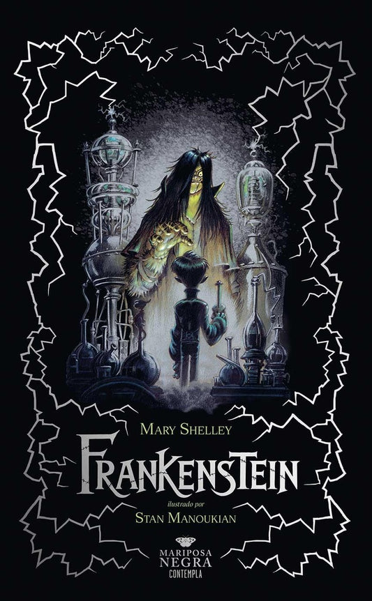 FRANKENSTEIN O EL MODERNO PROMETEO | MARY SHELLEY