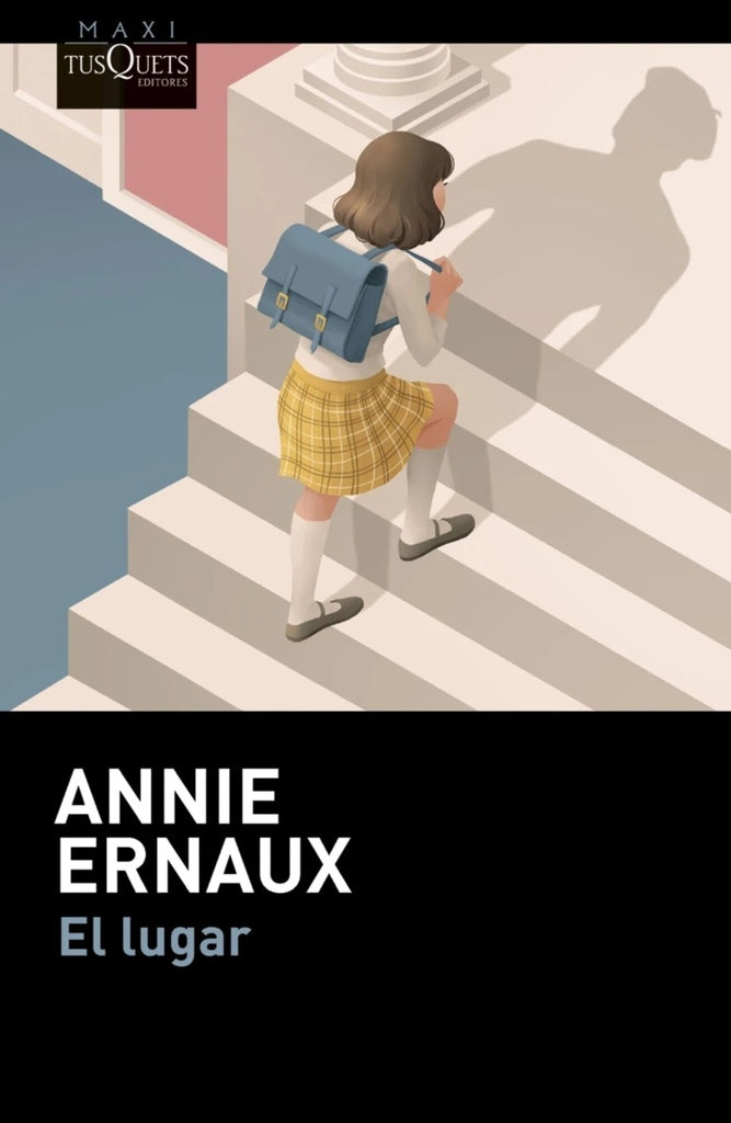 LUGAR, EL | Annie Ernaux