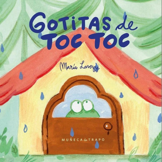 Gotitas de toc toc
 | Maria Lavezzi