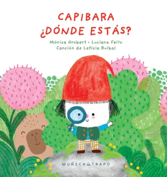 Capibara, ¿dónde estás?
 | Grobert, Feito