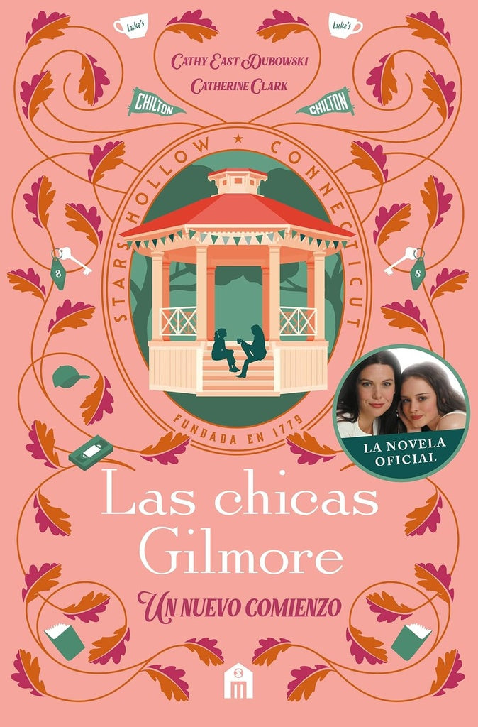 CHICAS GILMORE, LAS | CATHERINE | EAST DUBOWSKI  CATHY CLARK