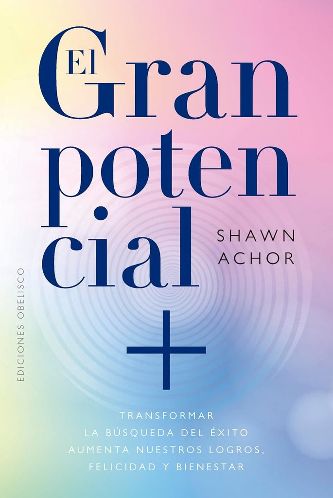 El gran potencial | SHAWN ACHOR