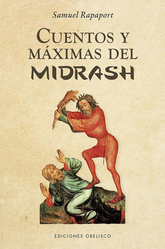 Cuentos y máximas del Midrash
 | Samuel Rapaport