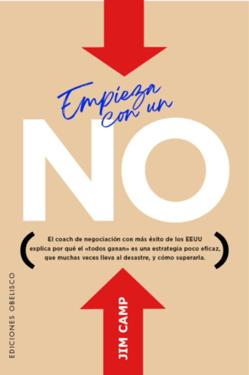 Empieza con un no | Jim Camp