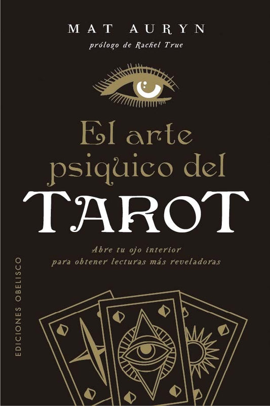 El arte psíquico del tarot
 | Mat Auryn