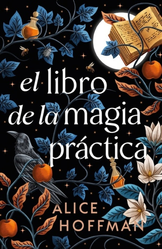 El libro de la magia práctica | Alice Hoffman