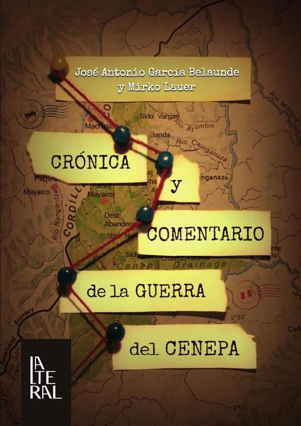 Cronica y comentario de la guerra del cenepa | MIRKO LAUER