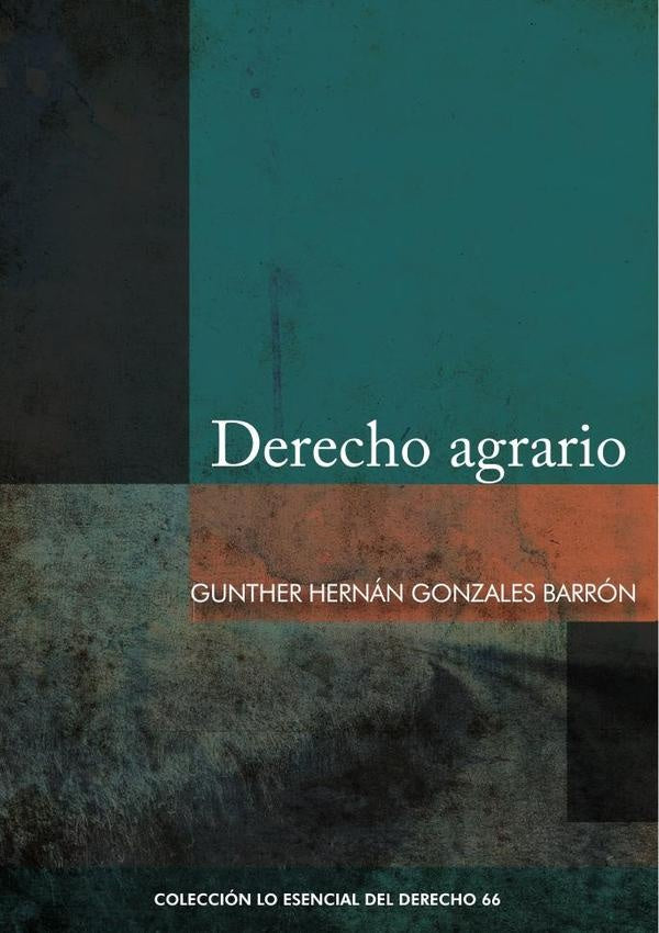 Derecho agrario | GUNTHER HERNAN GONZALES BARRON