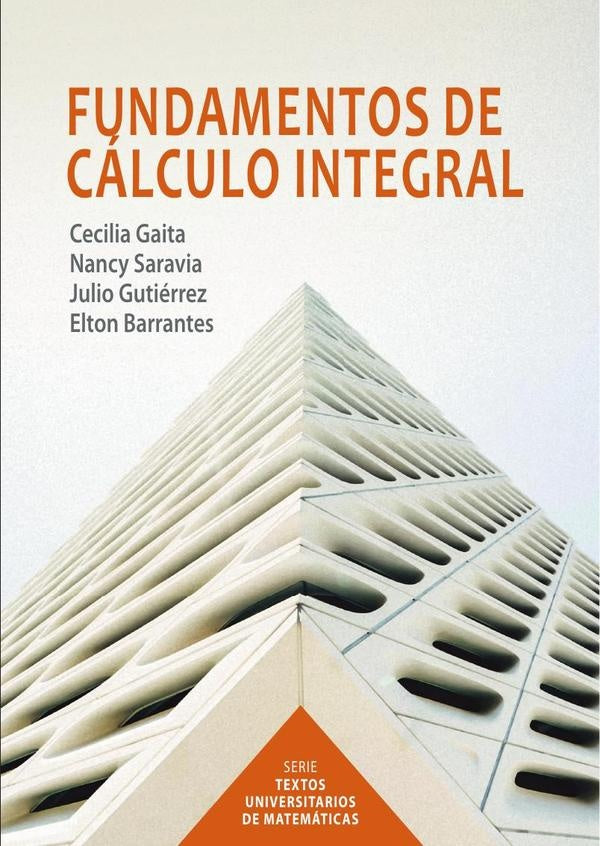 Fundamentos de calculo integral | CECILIA GAITA