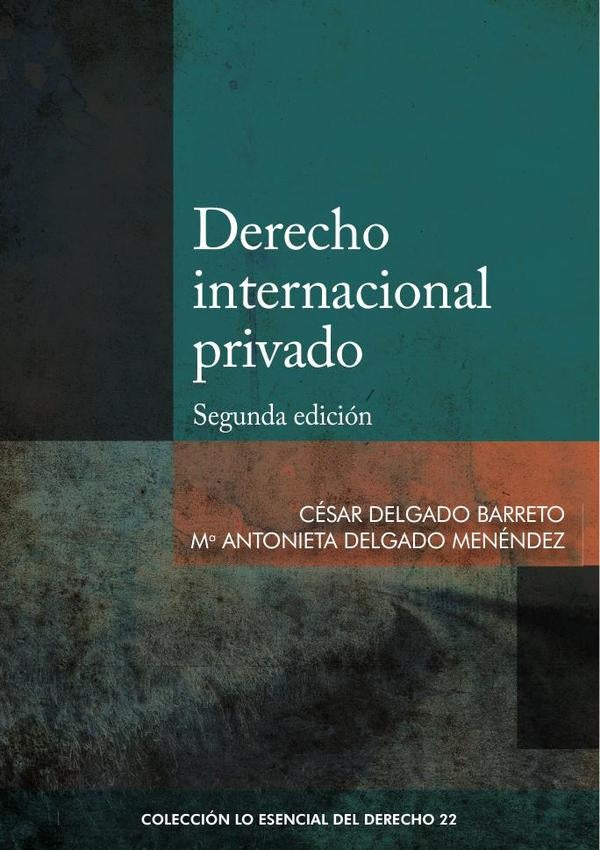 Derecho internacional privado | Cesar Delgado Barreto