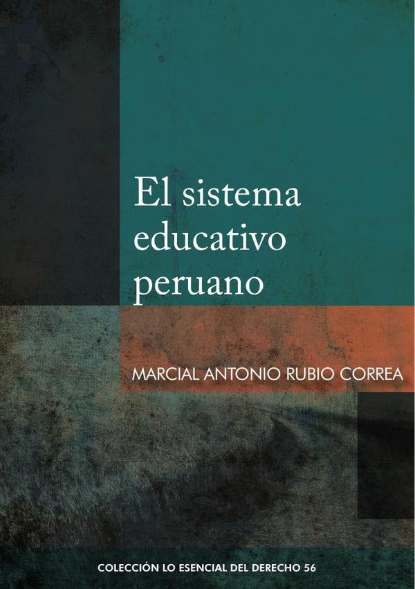 El sistema educativo peruano | MarcialRubio Correa