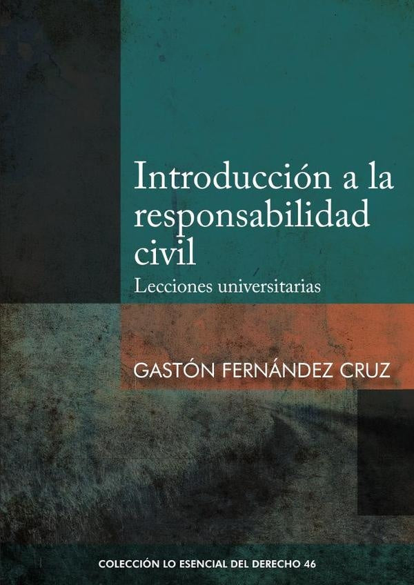 Introduccion a la responsabilidad civil | Gaston Fernandez Cruz
