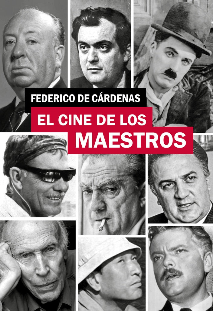 El cine de los maestros | Federico De Cardenas