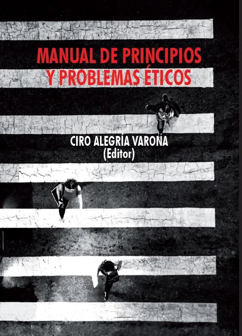Manual de principios y problemas eticos | Ciro Alegria Varona