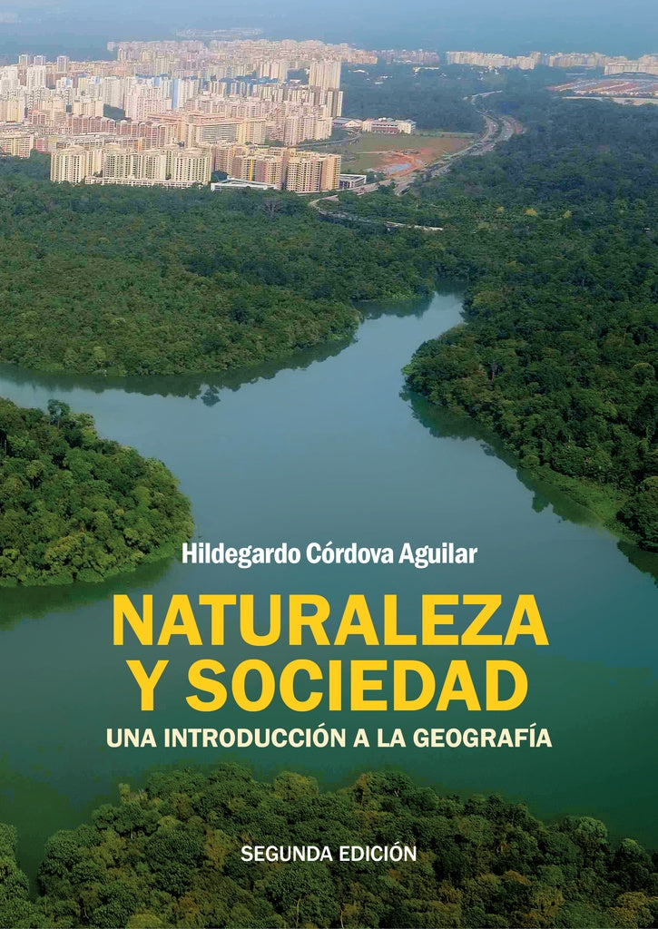 Naturaleza y sociedad | Hildegardo Cordova