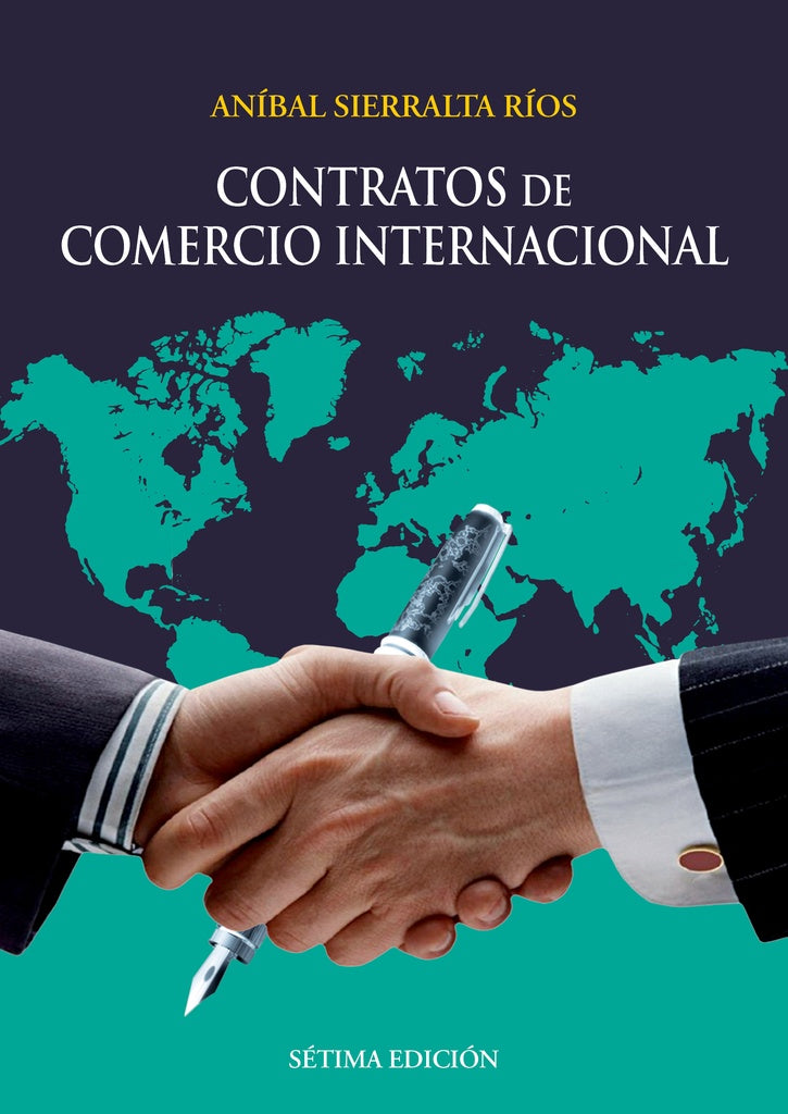 Contratos de comercio internacional | Anibal Sierralta Rios
