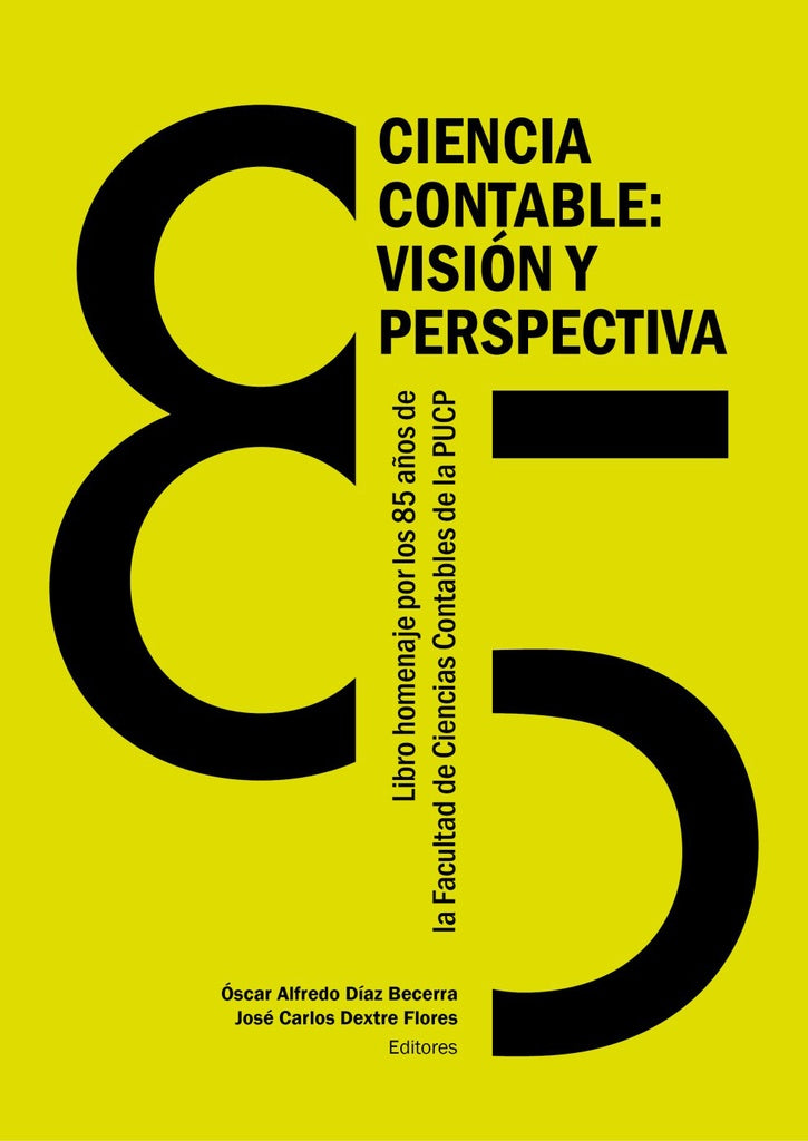Ciencia contable: vision y perspectiva | Jose Carlos Dextre Flores
