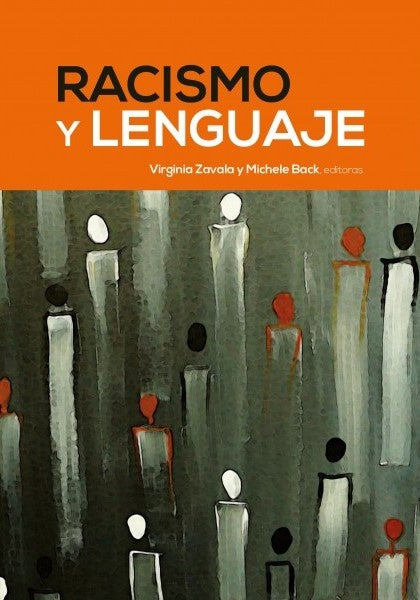 Racismo y lenguaje | Virginia Zavala