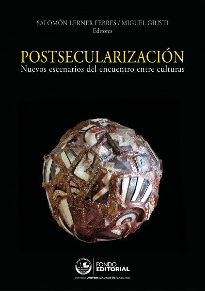 Postsecularizacion | Salomon Lerner Febres