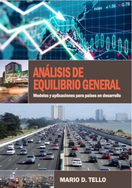 Analisis de equilibrio general | Mario D. Tello