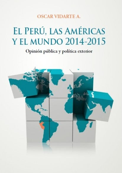 El Peru, las Americas y el mundo 2014-2015 | oscar Vidarte