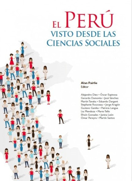 El Peru visto desde las Ciencias Sociales | Alan Fairlie Reinoso
