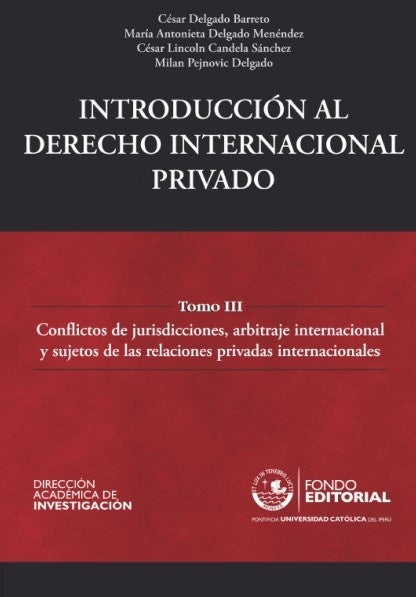 Introduccion al Derecho Internacional Privado | Cesar Delgado Barreto