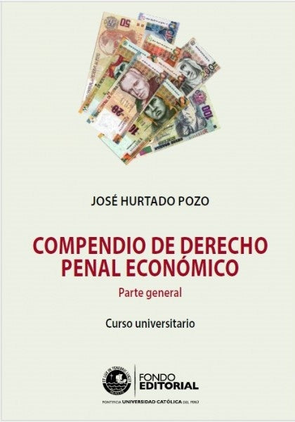 Compendio de derecho penal economico | Jose Hurtado Pozo