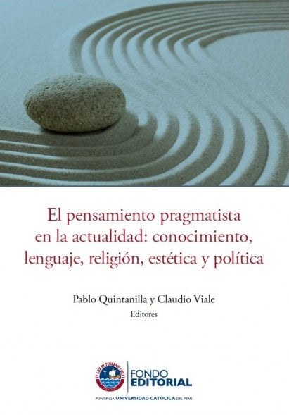El pensamiento pragmatista en la actualidad | Claudio Viale