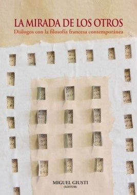 La mirada de los otros | Miguel Giusti
