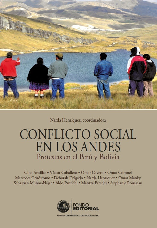 Conflicto social en los Andes | Narda Henriquez Ayin