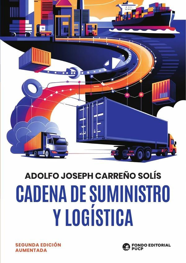 Cadena de suministro y logistica | AdolfoJosephCarre?o Solis