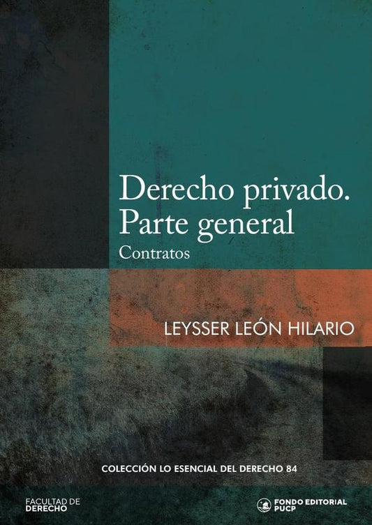 Derecho privado. Parte general | Leysser Leon Hilario