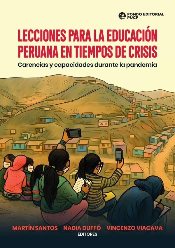 Lecciones para la educacion peruana en tiempos de crisis | VINCENZO VIACAVA