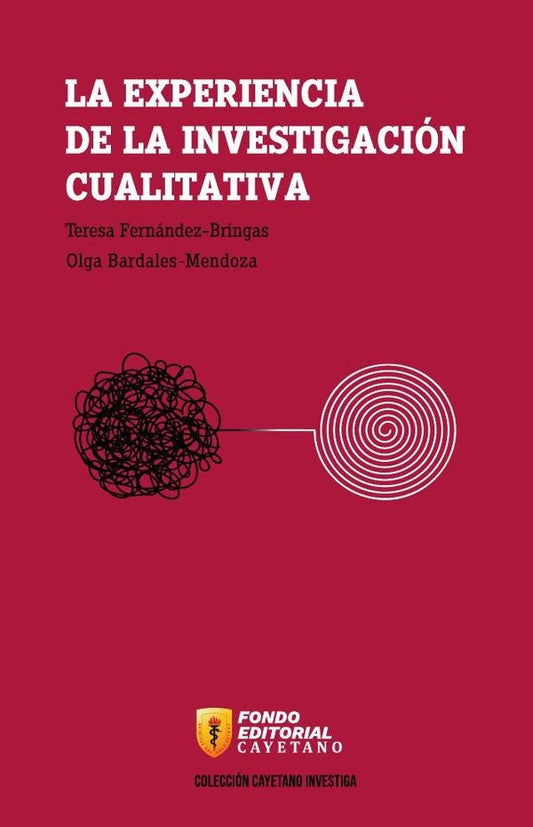 La experiencia de la investigacion cualitativa | Olga Bardales-Mendoza