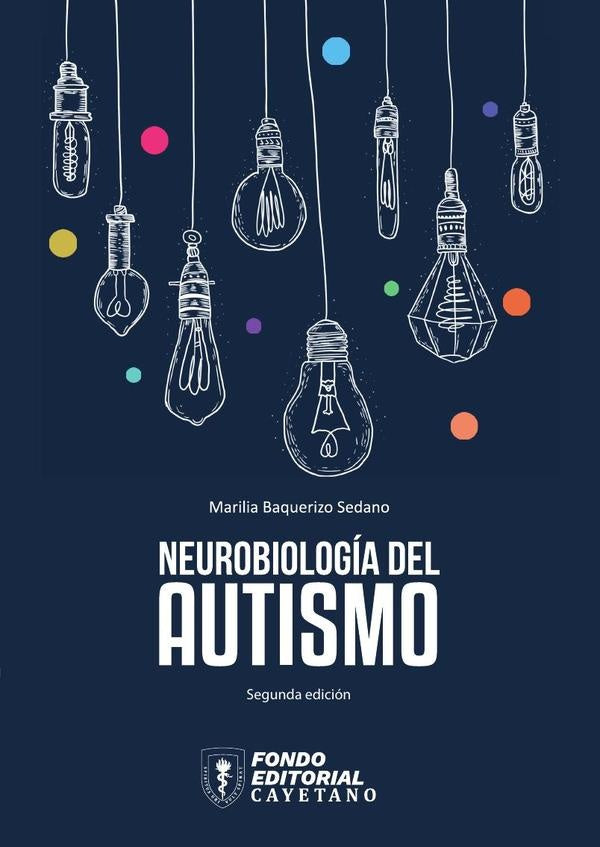 Neurobiologia del autismo | Marilia Baquerizo Sedano