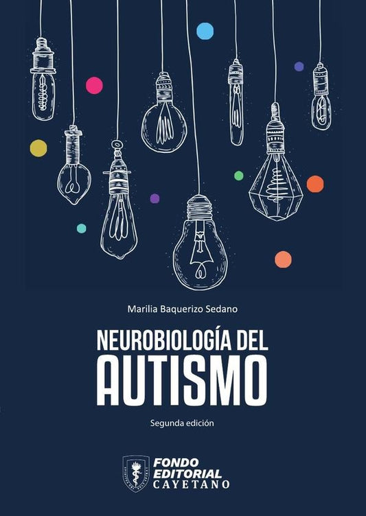 Neurobiologia del autismo | Marilia Baquerizo Sedano