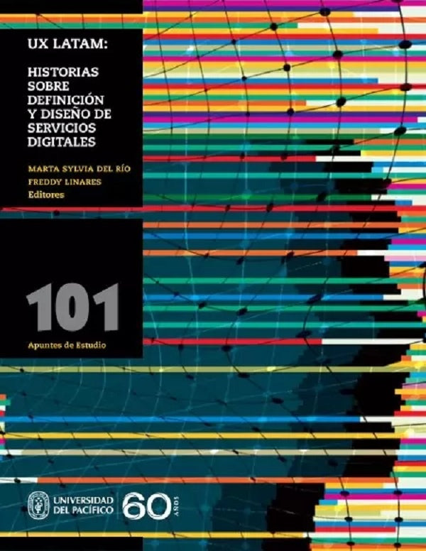 UX Latam: historias sobre definicion y dise?o de servicios digitales | Freddy Linares