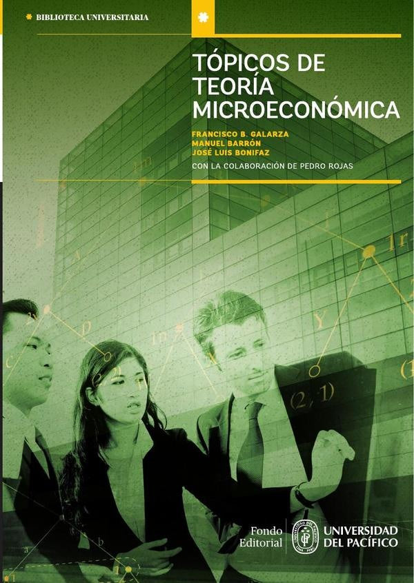 Topicos de teoria microeconomica | Manuel Barron